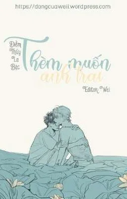 Ảnh bìa của [Đam Mỹ] Thèm Muốn Anh Trai (Song tính)