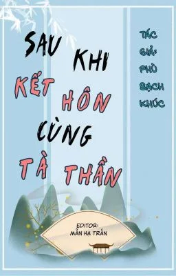 Ảnh bìa của (Đam Mỹ – Song Tính) Sau Khi Kết Hôn Cùng Tà Thần