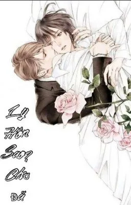 Ảnh bìa của [Đam Mỹ Sinh Con] LY HÔN SAO? CHỜ ĐÃ