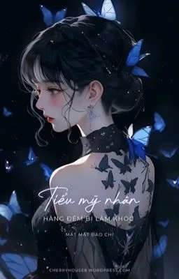 Ảnh bìa của [Đam Mỹ Cao H] Tiểu mỹ nhân hàng đêm bị làm khóc