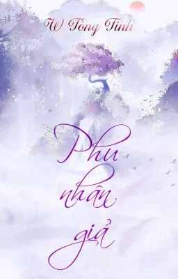 Ảnh bìa của [Đam Mỹ/NP] Phu nhân giả